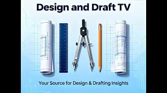 Post 6 by Design and Draft TV on YouTube (video)