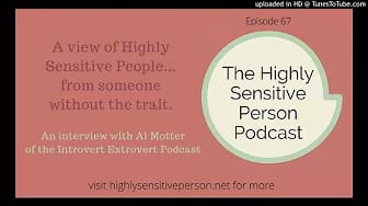 Post 8 by Highly Sensitive Person Podcast on YouTube (video)
