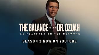 Post 9 by The Balance with Dr Ozuah |Featured on YES Network on YouTube (video)