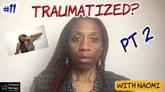 Post 3 by Naomi of Feelngood therapy on YouTube (video)