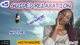 Post 8 by Naomi of Feelngood therapy on YouTube (video)