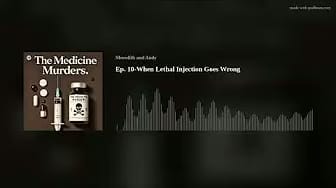 Post 9 by The Medicine Murders Podcast on YouTube (video)