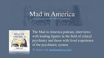 Post 5 by Peter Breggin MD on YouTube (video)