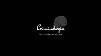 Post 3 by Criminología con Alejandro Zapata on YouTube (video)