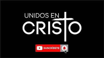 Post 4 by UNIDOS EN CRISTO on YouTube (video)