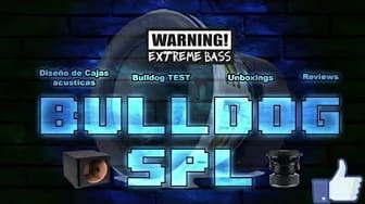 Post 6 by BulldogSPL on YouTube (video)