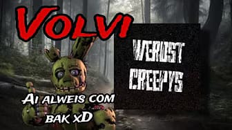 Post 5 by Werdst Creepys on YouTube (video)