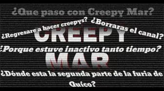 Post 5 by Creepy Mar on YouTube (video)
