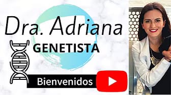 Post 3 by Dra. Adriana Genetista on YouTube (video)