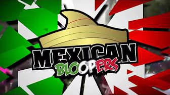 Post 9 by MEXICANBLOOPERS on YouTube (video)