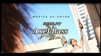 Post 2 by Axel Bass Official on YouTube (video)