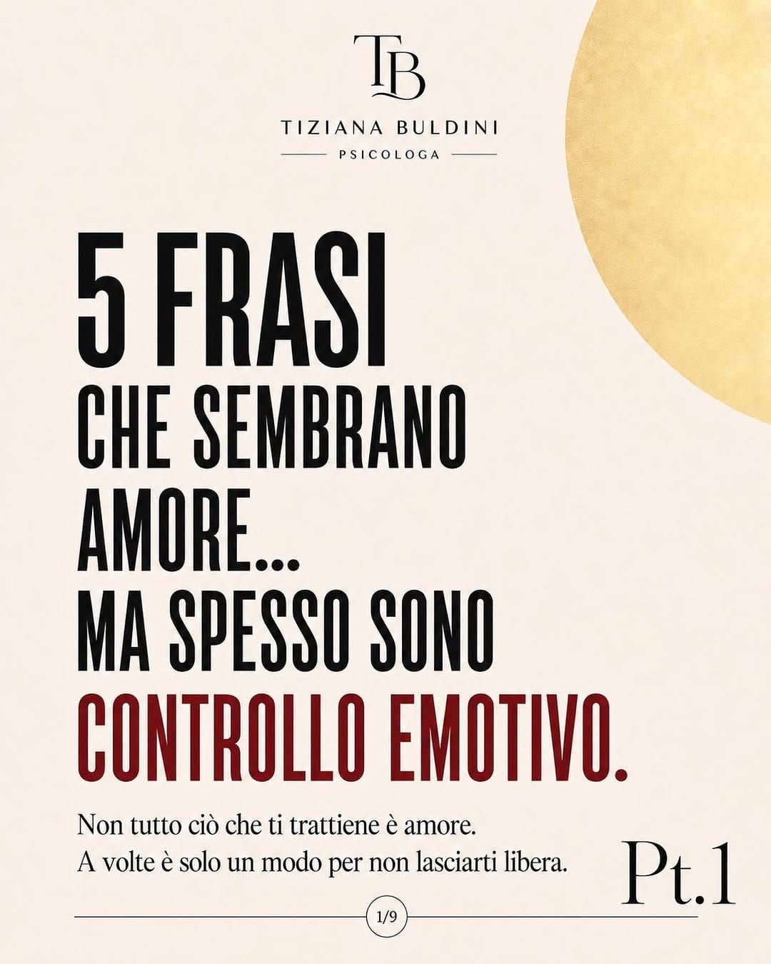 Post 4 by Dott.ssa Tiziana Buldini | Psicoterapeuta Spec. on Instagram (carousel)