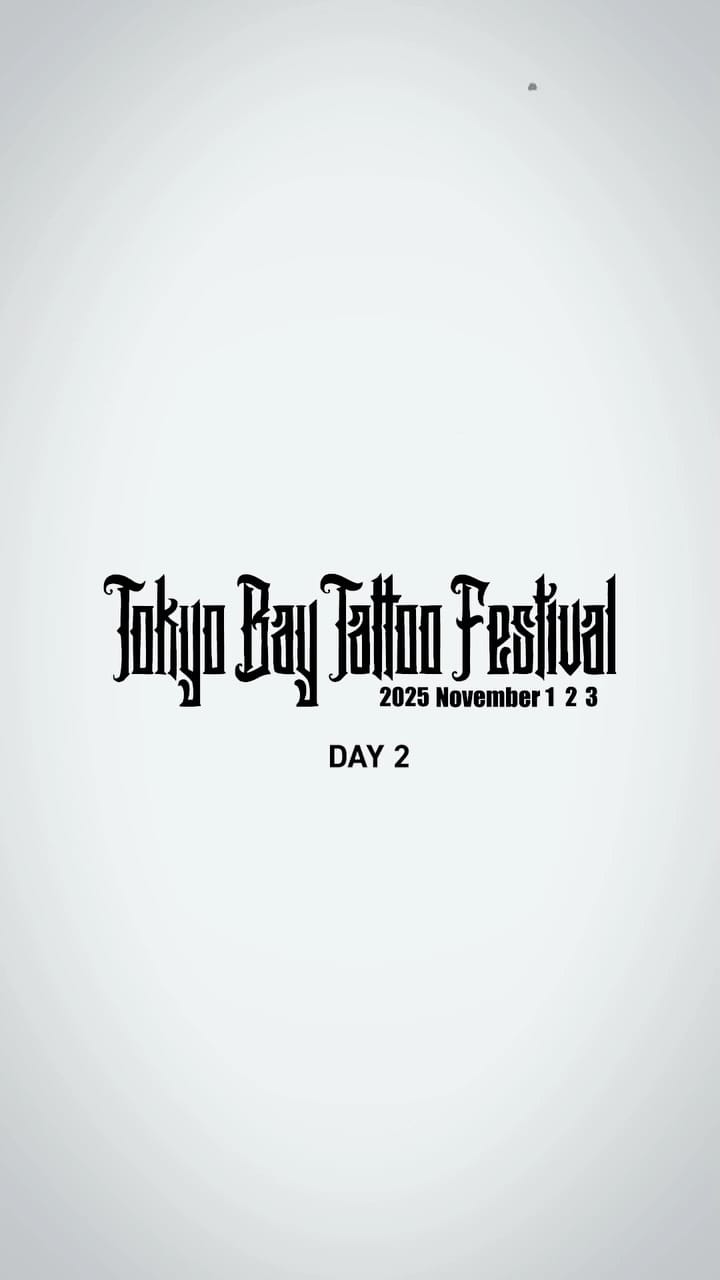 Post 9 by Tokyobay Tattoo Festival 東京ベイタトゥーフェスティバル on Instagram (video)