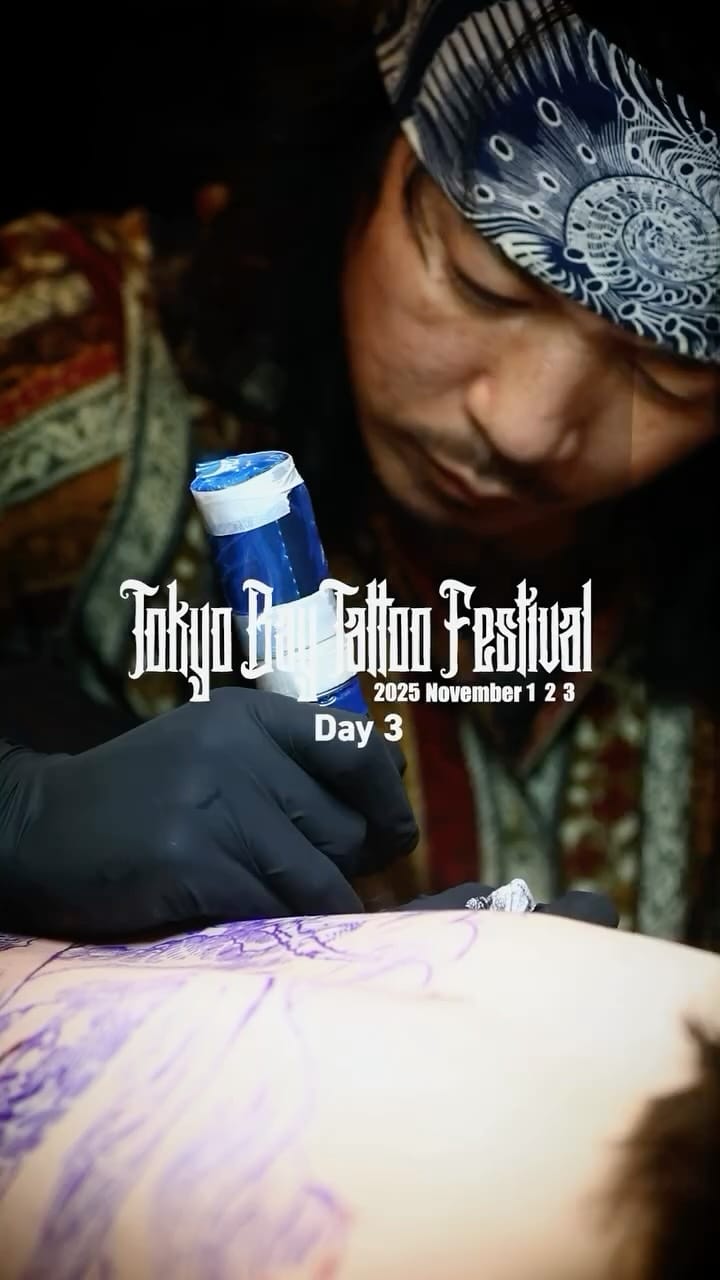 Post 8 by Tokyobay Tattoo Festival 東京ベイタトゥーフェスティバル on Instagram (video)