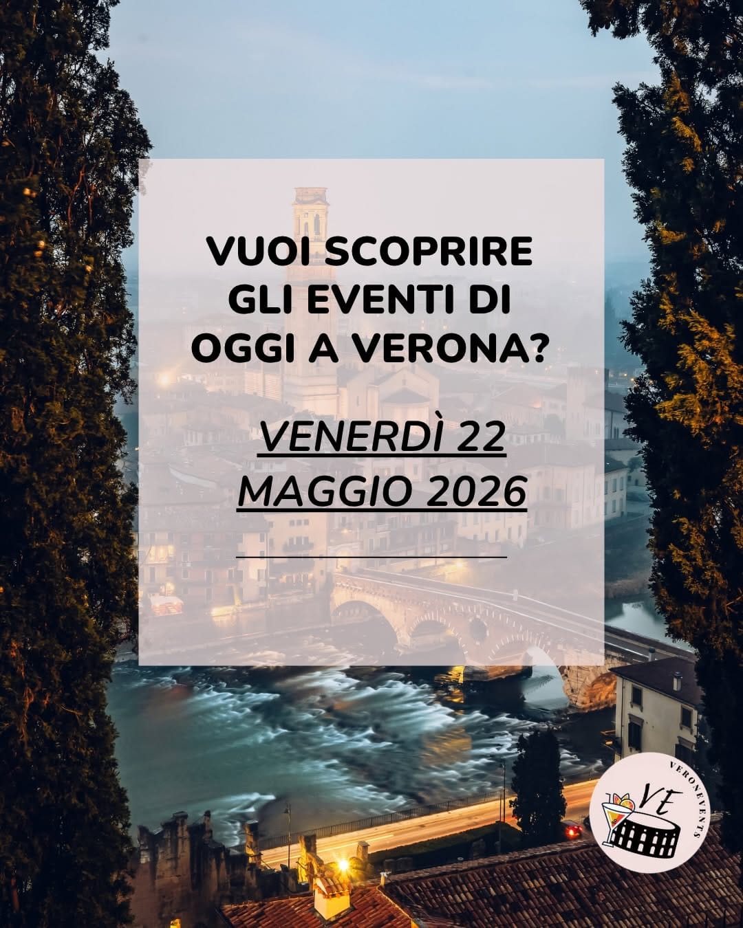 Post 1 by Veronevents ➰ Eventi a Verona ➰ aperitivi e serate Verona on Instagram (carousel)