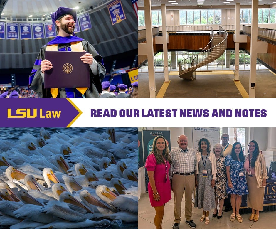 Post 2 by LSU Law Center on Instagram (image)