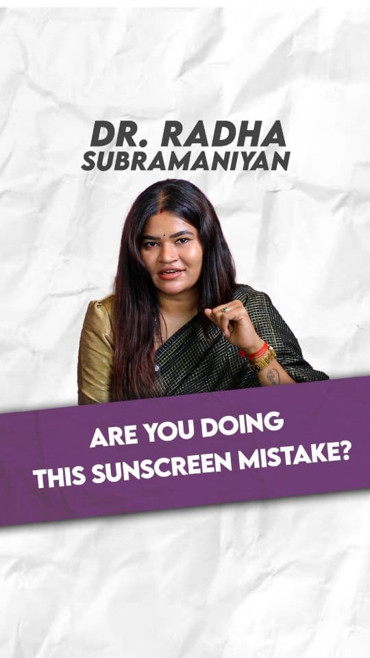 Post 4 by Dr Radha Subramaniyan MD(DVL), DNB(DVL) on Instagram (video)