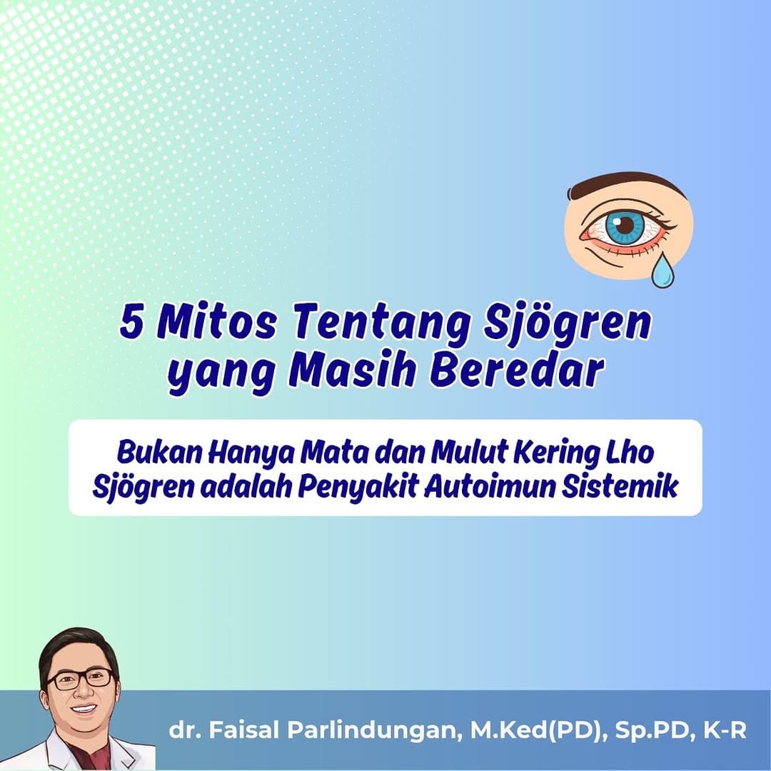 Post 6 by Faisal Parlindungan|Reumatolog on Instagram (carousel)